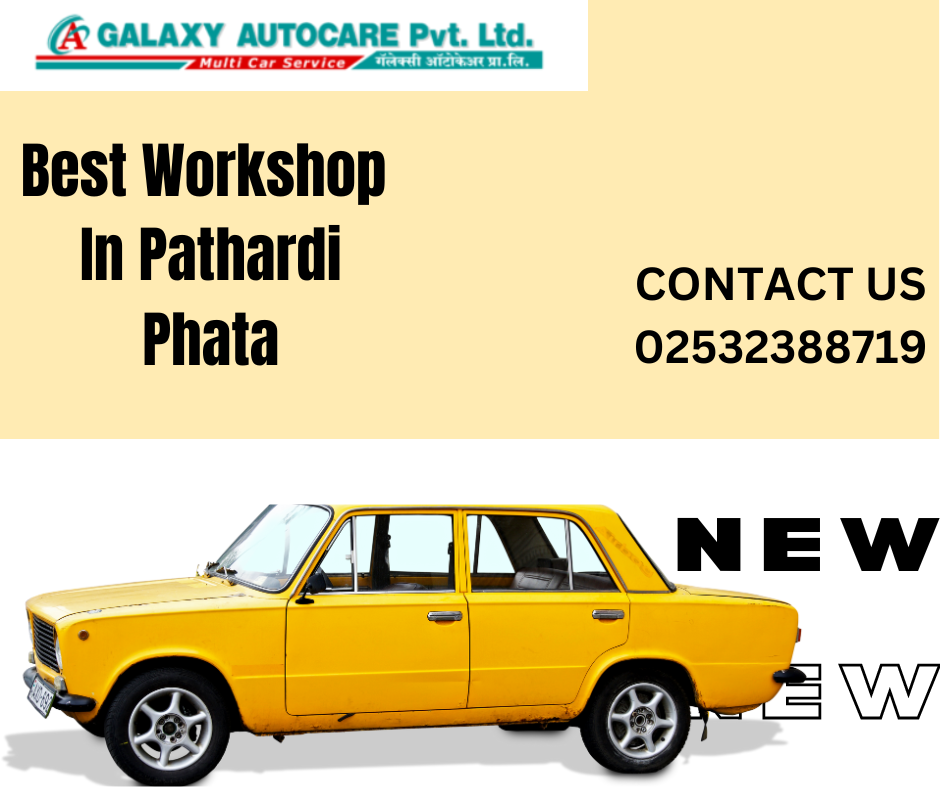 Best Workshop In Pathardi Phata